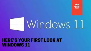 Windows 11 New features and First Look || New Design Review || HSA Tech
