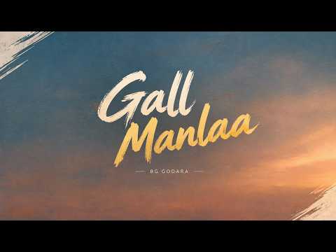 Gall Manlaa (Official Video) Harsh Nussi | New Punjabi Song 2026 | Latest Punjabi Songs | bg song 