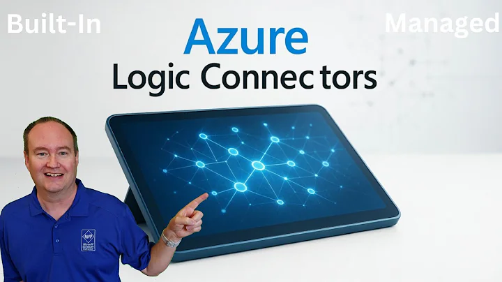 Getting Started with Azure Logic App Connectors