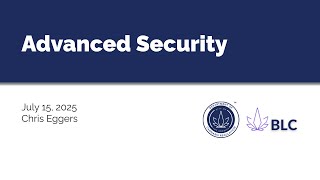 Advanced Security (7/1/2025)