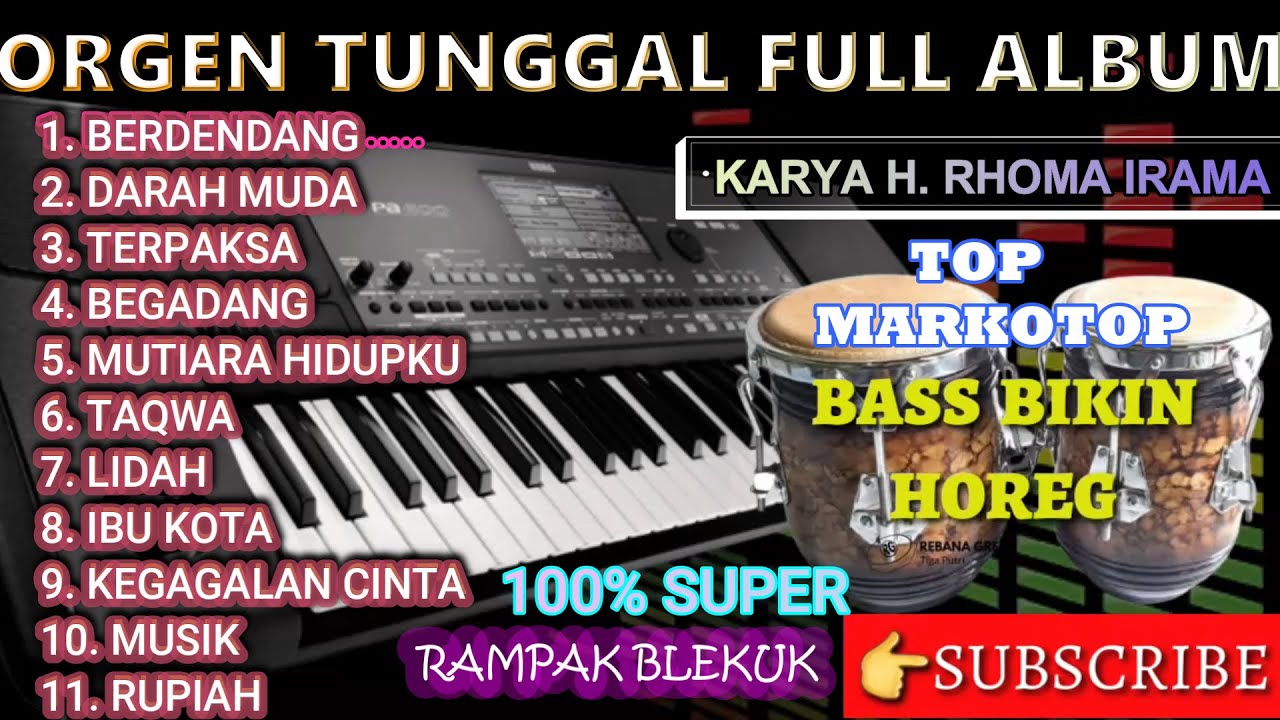 ALBUM DANGDUT LAWAS KARYA H.  RHOMA IRAMA