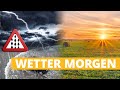 Wetter morgen: Starkregen & Überflutungsgefahr 🌧️