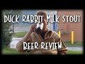 Craft Beer Review - The Duck Rabbit Milk Stout