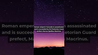 Today in History - 08.04.217 | Roman emperor Caracalla is #shorts