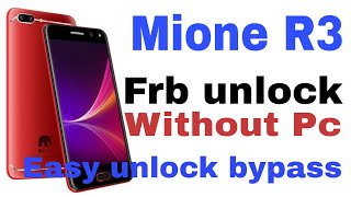 Mione Frb unlock | Mione mobile easy Bypass unlock
