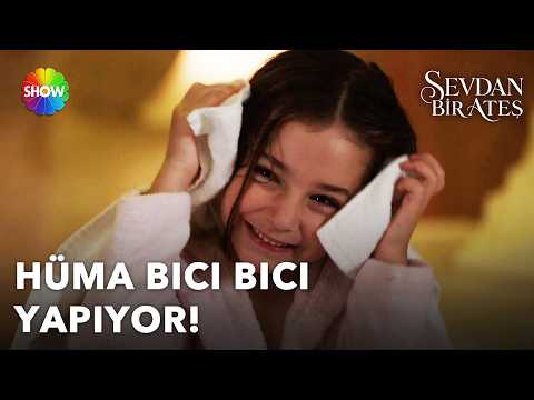 Hüma’s bath time fun! | Sevdan Bir Ateş Episode 6