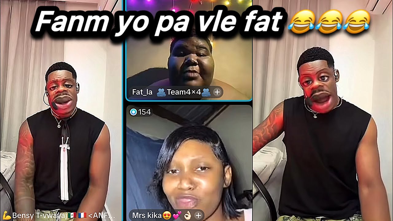 😂🤣Woy bensy sezi jan fanm yo ap imilye fat -  😂Fat la tro gro yo pa vlel 