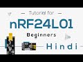 nRF24L01 Module explained - Hindi |Pin Details and Power Requirements - nRF24L01 Modules