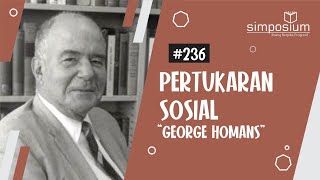 Pertukaran Sosial (George Homans) Part 1 || DISKUSIUM #236 #diskusifilsafat #sosial #anarkisme