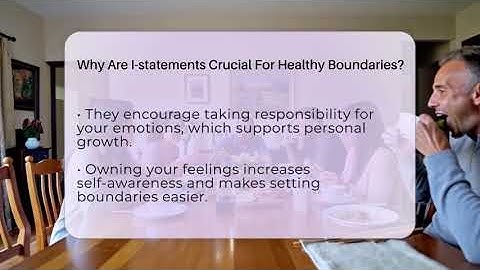 Why Are I-statements Crucial For Healthy Boundaries? - The Personal Growth Path