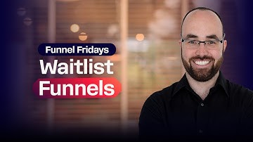 How To Build A Waitlist Funnel In ClickFunnels | Funnel Fridays #004