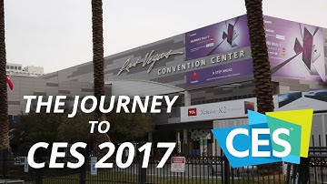 CES 2017: The Journey to CES