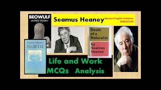 Seamus Heaney Poet Digging, Beowulf MCQs on Life, Work, Analysis Eng Literature Master Cadre English