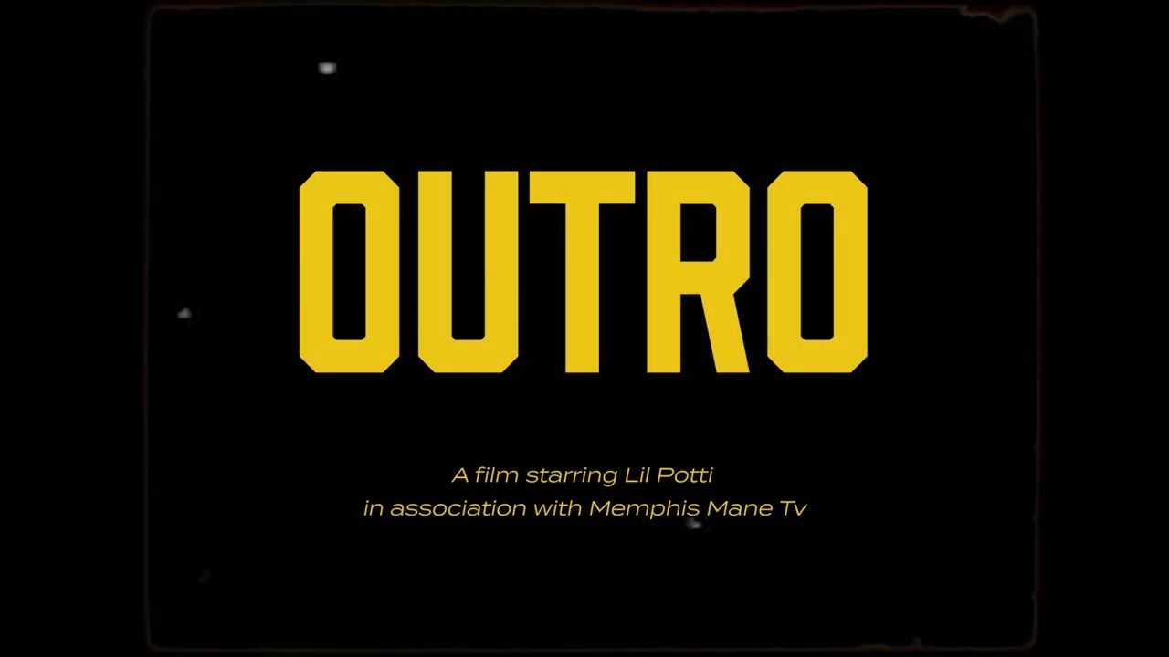 Lil Potti (Penitentiary chances) & Outro