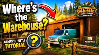 How to Get Warehouse in Campsite Hustle Management Simulator Tutorial