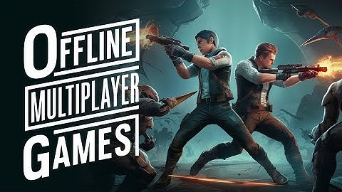 Top 25 beste offline LAN-multiplayergames voor Android en iOS | Lokaal netwerk