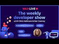 The weekly developer show: Inclusion, Accessibility &amp; Automation