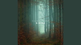 Silent Forest