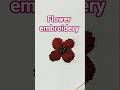 flower embroidery#embroidery #shortvideo #shortsfeed