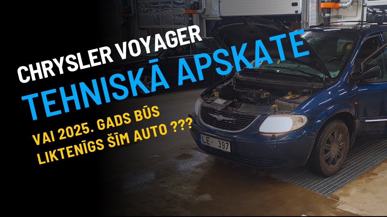 Chrysler Voyager tehniskā apskate 2025 + izmaksas