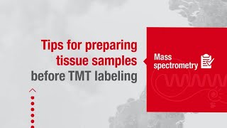 Ask a protein pro - Tips for preparing high-quality samples for mass spectrometry analysis