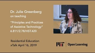 Julie Greenberg - Principles and Practices of Assistive Technology