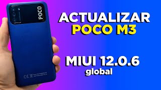 ACTUALIZAR POCO M3 MIUI 12.0.6