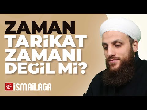 Zaman Tarikat Zamanı Değil mi? - Ömer Faruk Korkmaz Hoca Efendi