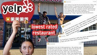 WE GO TO THE WORST REVIEWED RESTAURANT IN LA