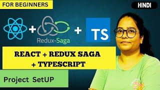 Redux Saga With TypeScript - 4 - Complete Tutorial