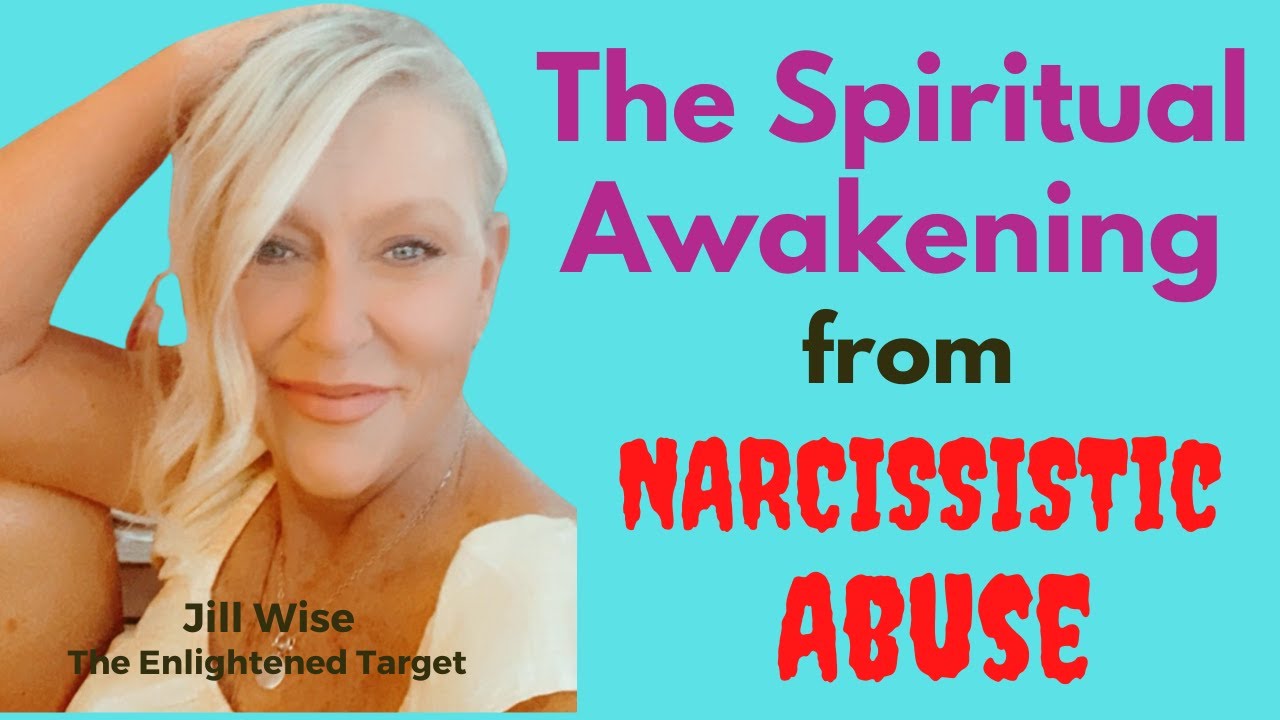 The SPIRITUAL AWAKENING from Narcissistic Abuse