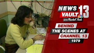 Behind the Scenes at Channel 13 in 1979