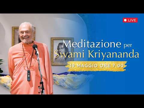 Meditazione in onore di Swami Kriyananda - discepolo diretto di Paramhansa Yogananda