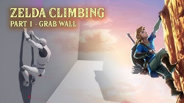 Unreal Zelda Climbing System - Part 1 (Detect and Grab Wall)