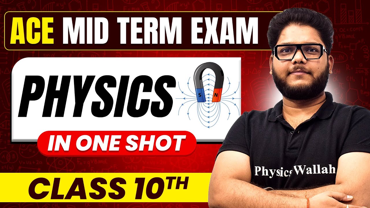 ICSE CLASS 10 PHYSICS in One Shot 🔥| Term 1 | Ace Marathon Series ...
