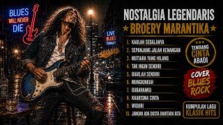 Lagu Broery Marantika Paling Enak Didengar | Nostalgia Abadi Cover Blues Rock screenshot 4