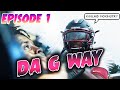 Koolaid Mckinstry: "Da G Way" Episode 1