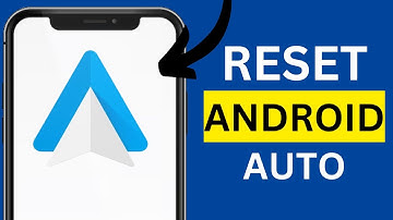 How To Reset Android Auto On Android Phone