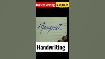 cursive writing manpreet #short #handwriting #ytshort #cursive नाम मनप्रीत का