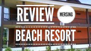 Review Mersing Beach Resort Seaview Room