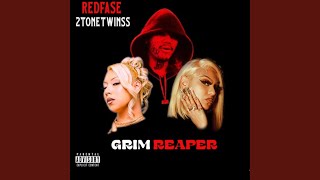 Grim Reaper (feat. RedFase) - 2tonetwinss