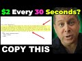 $2.00 Every 30 Seconds? - Copy And Paste Profits? - Does It Work?