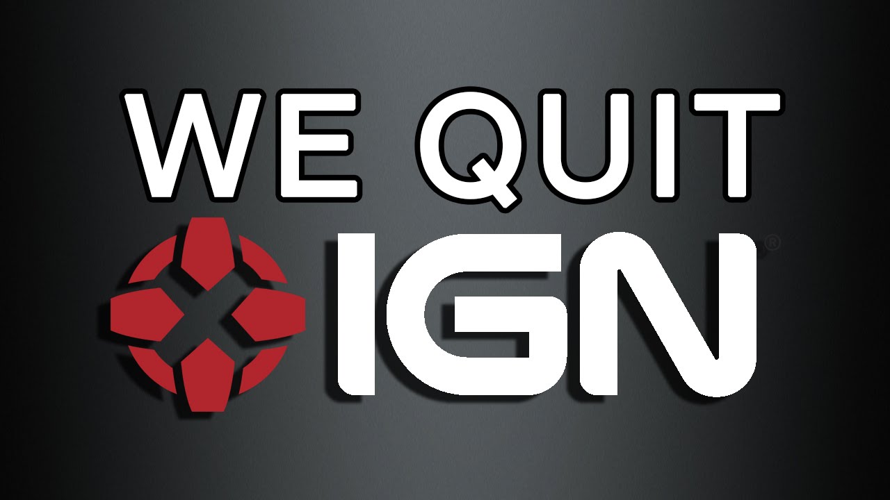 We All Quit IGN - The GameOverGreggy Show Ep. 57