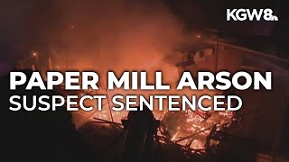 Man pleads guilty to arson in Oregon City Blue Heron Paper Mill fire, sentenced to 5 years