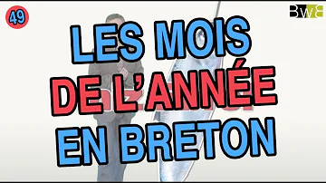 Comment on dit les mois en breton ?