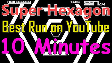 Super Hexagon - Best Run on YouTube! - 10 Minutes Survived!!! (598:57 seconds) - MatoMaster21