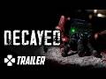 Decayed - Official Teaser Trailer | Subtitled