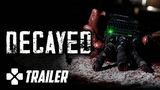 Decayed - Official Teaser Trailer | Subtitled
