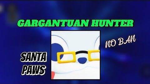 PET SIMULATOR 99 🔥SCRIPT🔥 | GARGANTUAN HUNTER [SANTA PAWS] | MOBILE | PC |