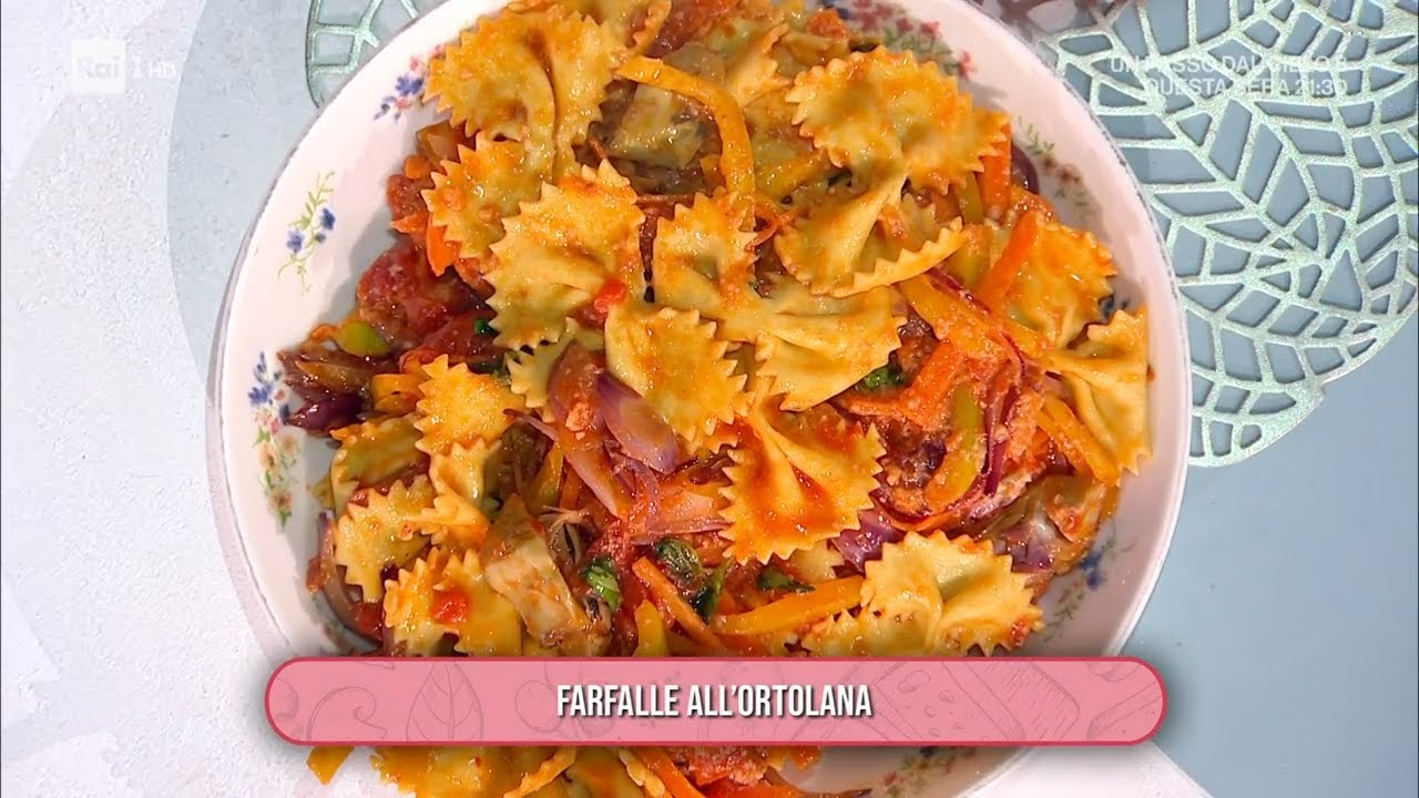 Farfalle all'ortolana - È sempre mezzogiorno 23/01/2025